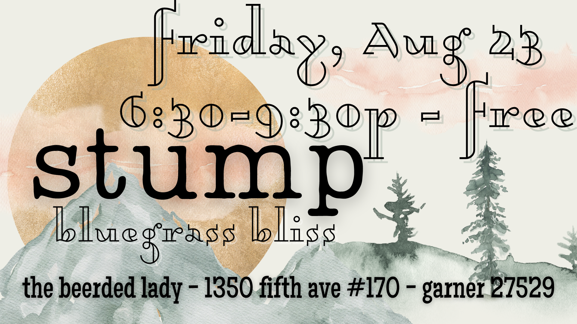 Stump Bluegrass band in August