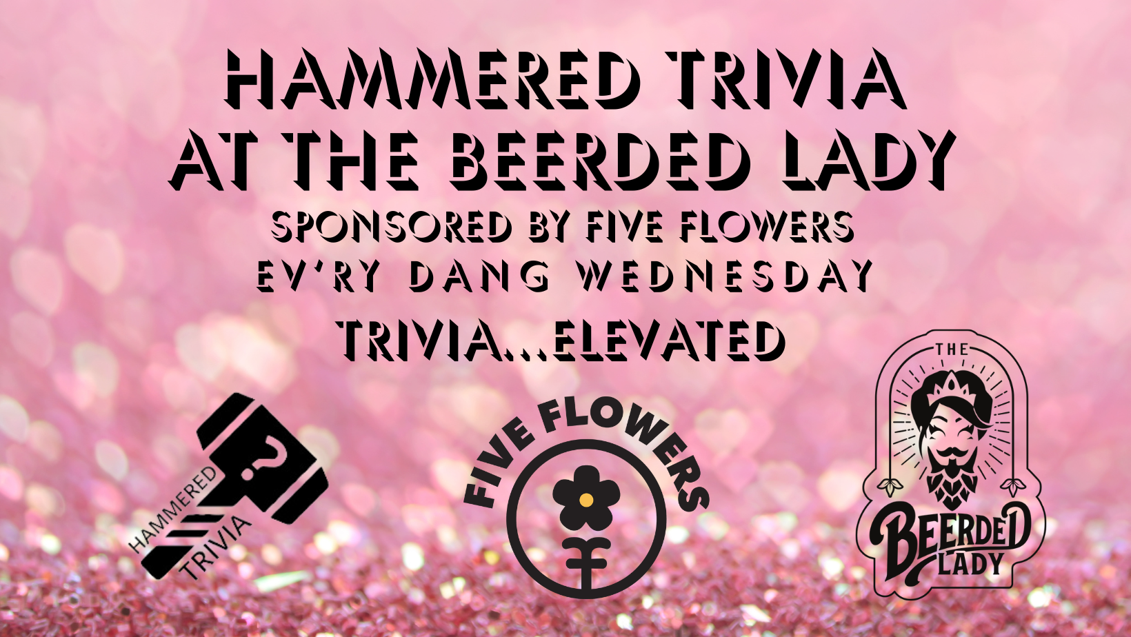 Hammered Trivia at The Beerded Lady Garner NC