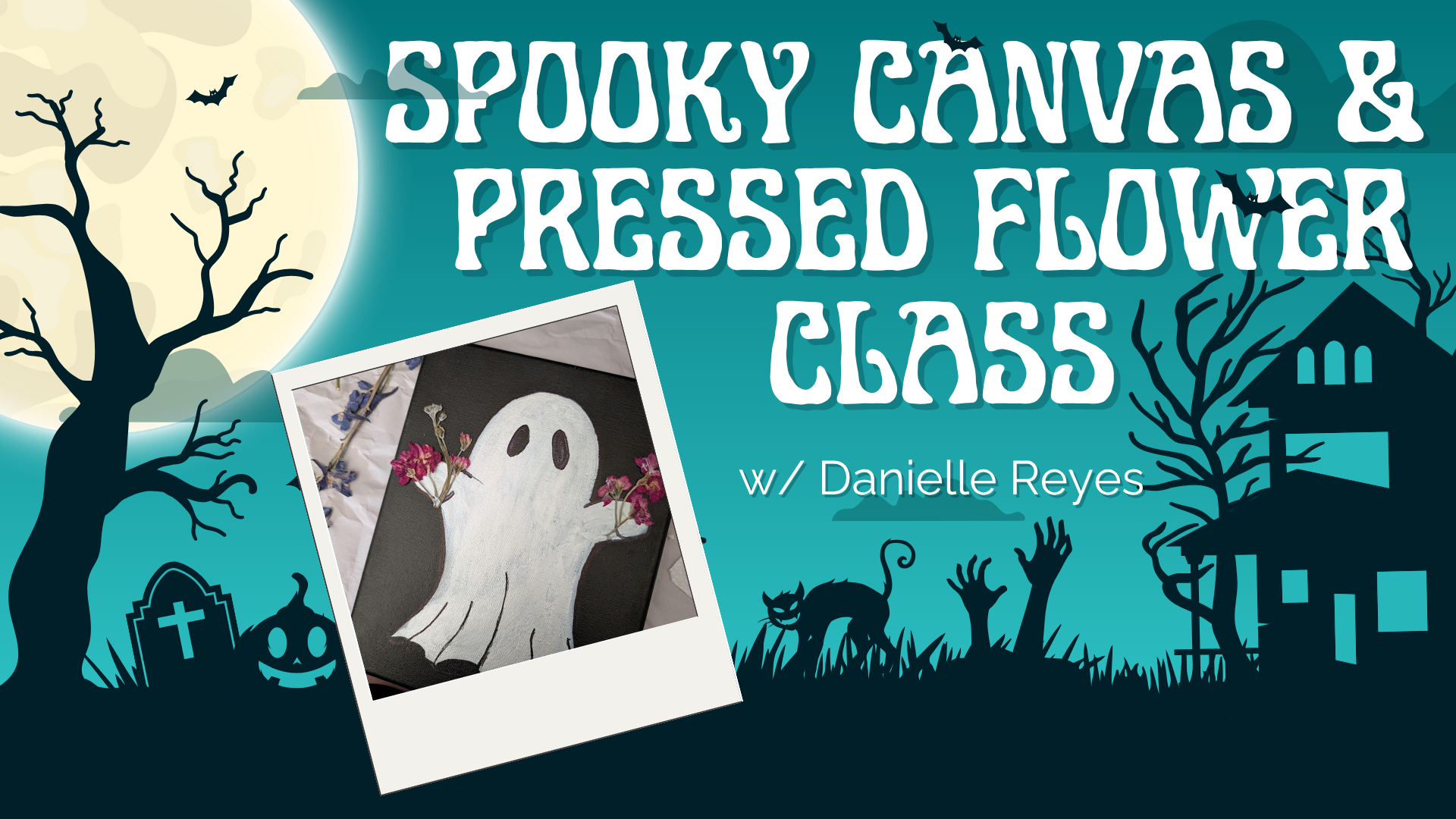 Spooky Canvas & Pressed Flower Class