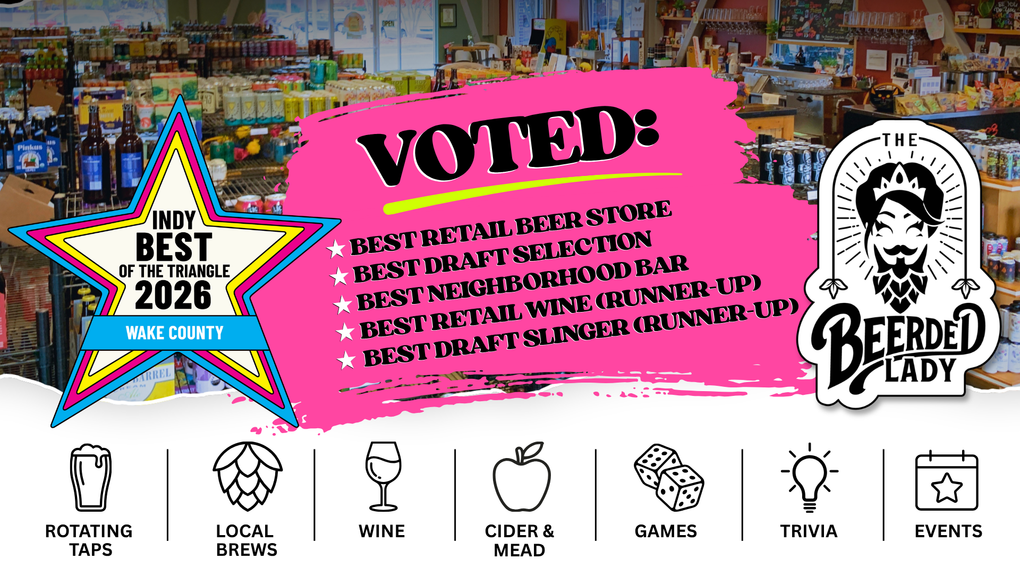Indy Week Best Of Wake County 2026 Winners - The Beerded Lady Bottle Shop!